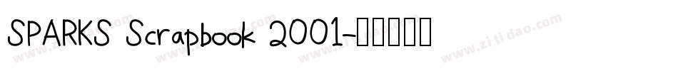 SPARKS Scrapbook 2001字体转换